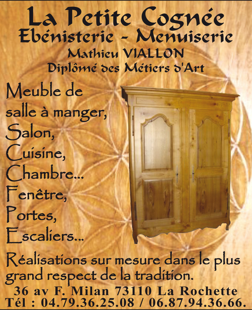 La Petite Cognée <br/> Menuiserie, Ébénisteire d´art